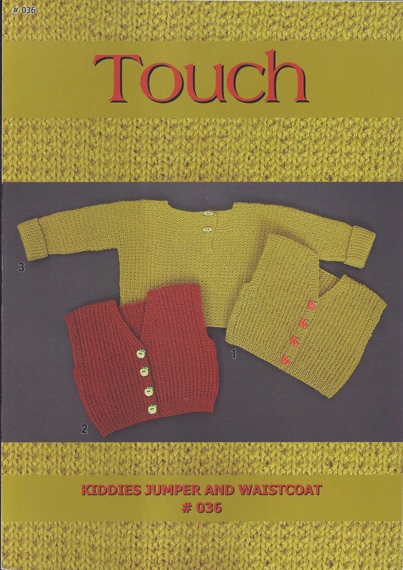 Kiddies Jumper and Waistcoat Pattern #036 By Touch Yarns